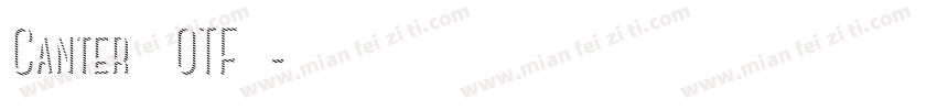 Canter (OTF)字体转换